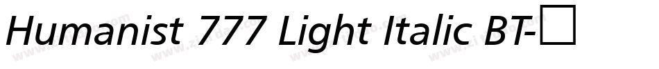 Humanist 777 Light Italic BT字体转换